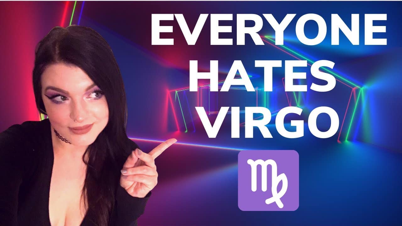 Why Do Most Zodiac Signs Hate Virgos? Daily Viral