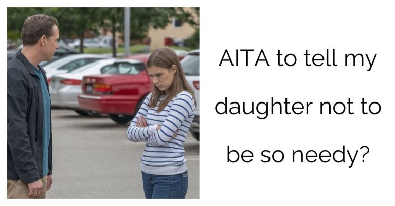 AITA to tell my daughter not to be so n**dy?