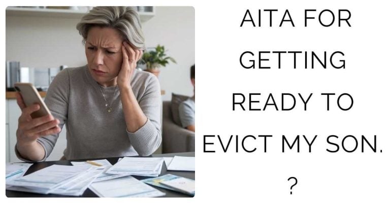 AITA FOR GETTING READY TO EVICT MY SON. ?